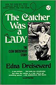 The Catcher Was A Lady book cover